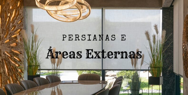 Descubra como as persianas garantem conforto, design e proteção para varandas e áreas externas, controlando luz e privacidade com elegância.