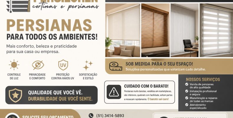 Persianas em Porto Alegre com venda, instalação e manutenção profissional. Qualidade, durabilidade e atendimento especializado.